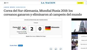 ARGENTINIEN - La Nacion: "Historisches Versagen der Deutschen. Deutschland ist das erste Opfer der vielen Fußball-Großmächte, die Gefahr liefen, auszuscheiden. Gestern hagelte es in Kasan. Heute fiel den Deutschen der Himmel auf den Kopf."